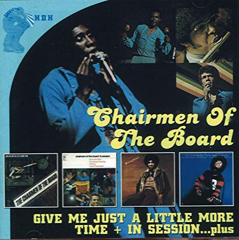 Chairmen Of The Boar - Give Me Just A Little More Time + In Session...