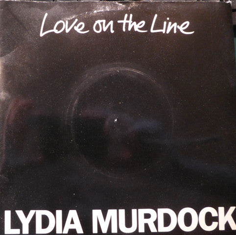 Lydia Murdock - Love On The Line - Used Vinyl Record 7"