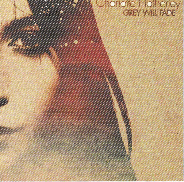 Charlotte Hatherley - Grey Will Fade - Used CD