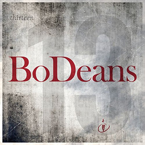 BoDeans - Thirteen - CD