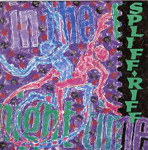 Spliff Riff - In The Night-Time - Used Vinyl Record 7"
