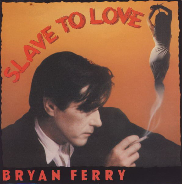 Bryan Ferry - Slave To Love - Used Vinyl Record 7"