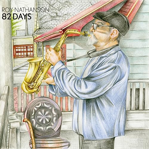 ROY NATHANSON - 82 DAYS - CD