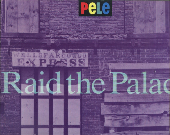 Pele - Raid The Palace - Used Vinyl Record 12"