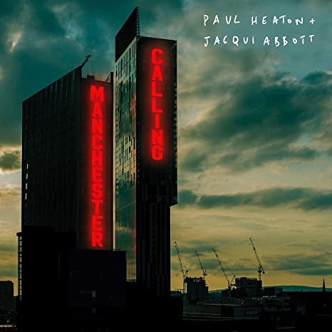 Paul Heaton Jacqui A - Manchester Calling - COMPACT DISC