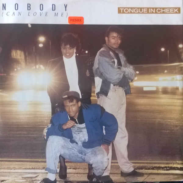 Tongue N Cheek - Nobody (Can Love Me) - Used Vinyl Record 12"