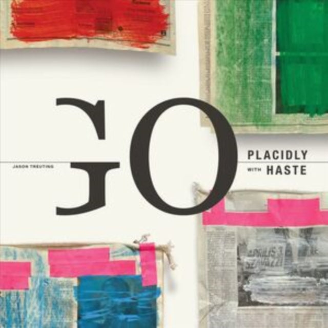 JASON TREUTING - TREUTING - GO PLACIDLY WITH - Vinyl Record