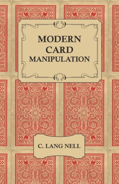 Nell - Modern Card Manipulation - New paperback or softback