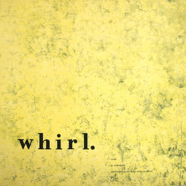Whirl - Clear - Used Vinyl Record 12"