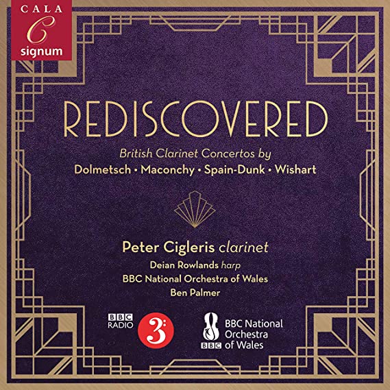 BBC NATIONAL ORCHEST - REDISCOVERED: BRITISH CLARINET CONCERTOS BY DO