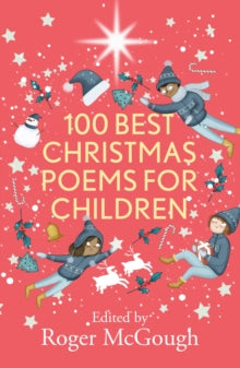 Roger McGough - 100 Best Christmas Poems for Children - Paperback