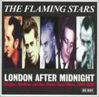 FLAMING STARS - LONDON AFTER MIDNIGHT - CD