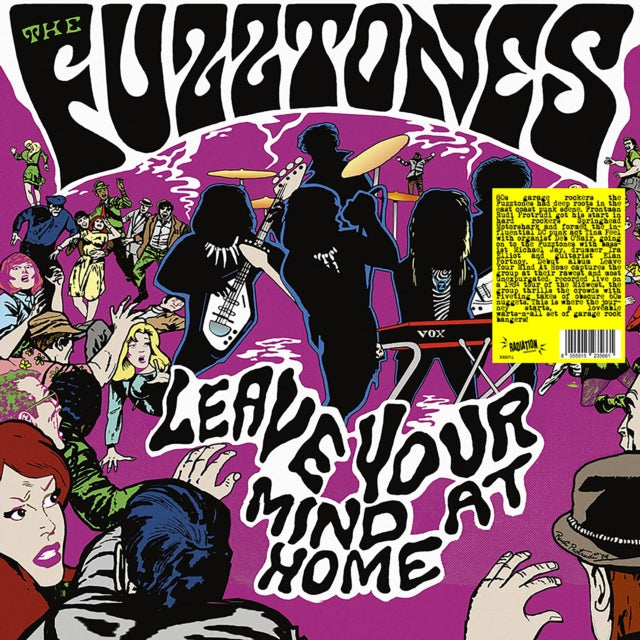 FUZZTONES - Leave Your Mind At Home - Vinyl Record