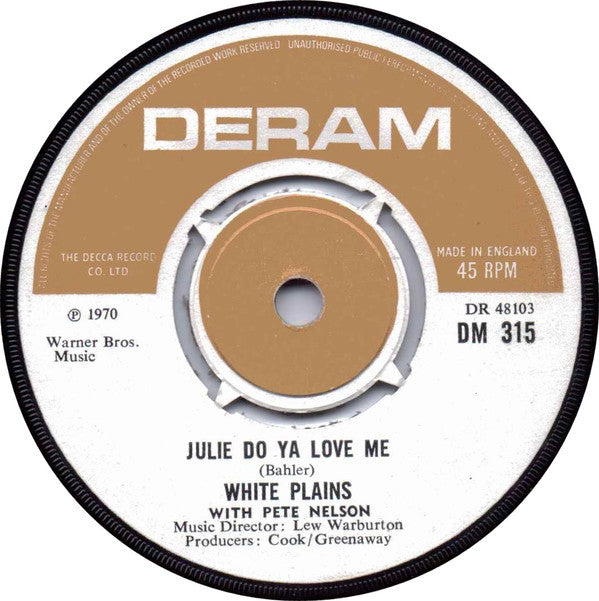 White Plains - Julie Do Ya Love Me - Used Vinyl Record 7"