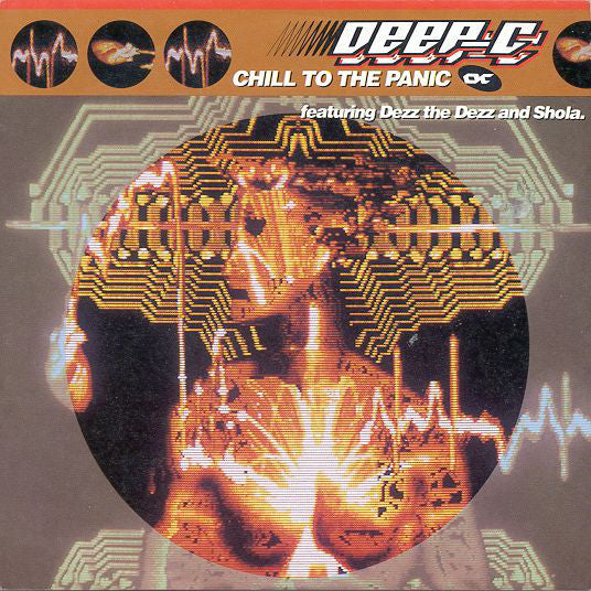 Deep C - Chill To The Panic - Used Vinyl Record 7"