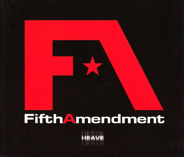 Fifth Amendment - Heave - Used CD