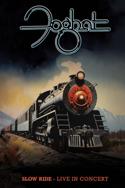 Foghat - Slow Ride: Live in Concert - BLUR