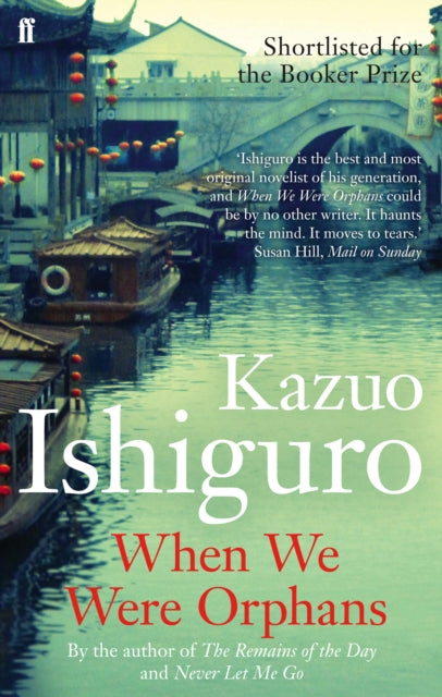 Kazuo Ishiguro - When We Were Orphans - Paperback