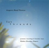 Augusta Read Thomas - Sun Threads - Used CD
