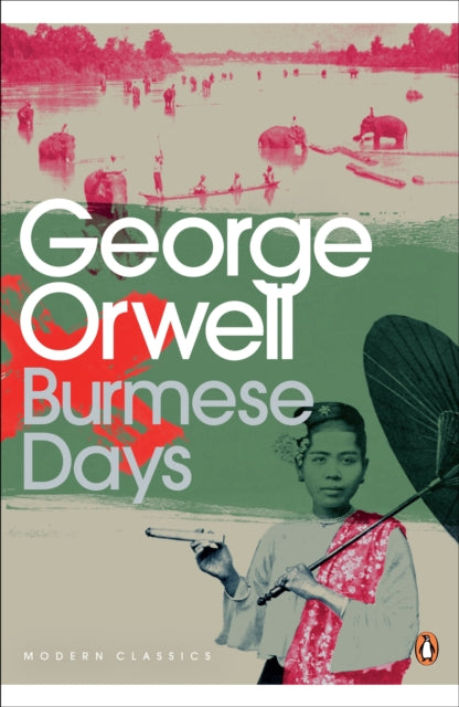 George Orwell - Burmese Days - Paperback