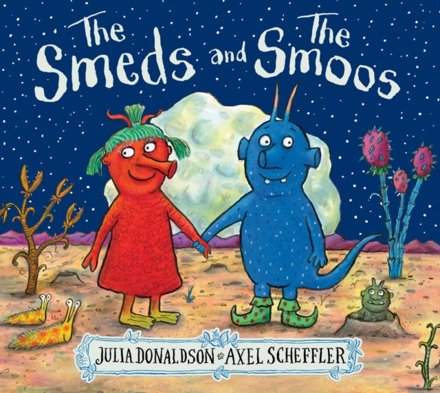 Julia Donaldson - Smeds and the Smoos - Paperback