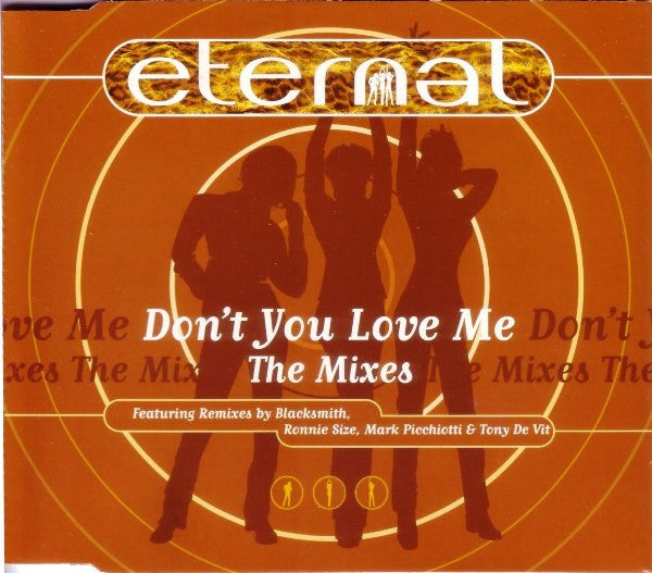 Eternal - Don't You Love Me (The Mixes) - Used CD