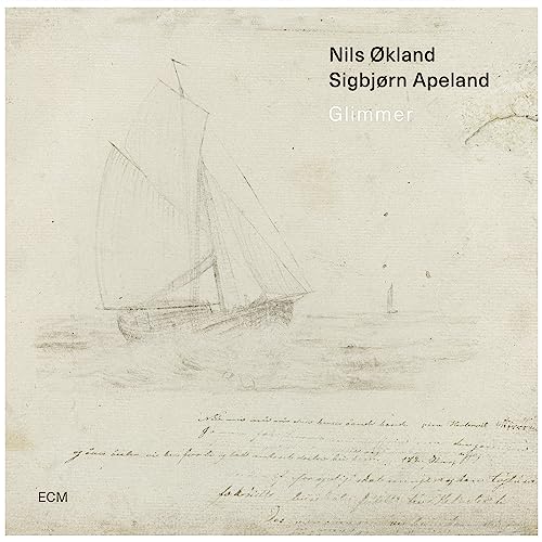 Nils Okland & Sigbjorn Apeland - Glimmer LP RELEASE DATE 01/09/23 (THIS