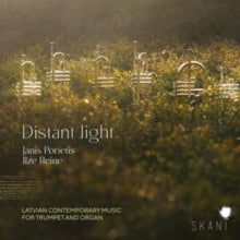 Distant Light: Latvian Contemporary Music for Trumpet and Organ - CD