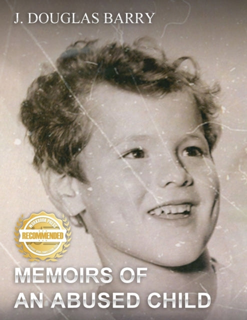 Barry - Memoirs of an Abused Child - New paperback or softback