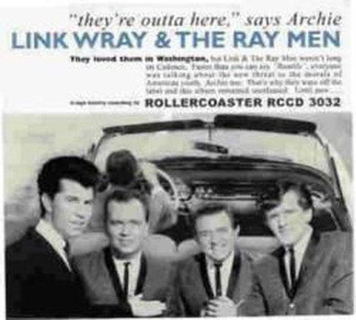 LINK WRAY - yre Outta Here. Says Archie - CD