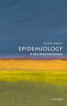 Rodolfo Saracci - Epidemiology: A Very Short Introduction - Paperback