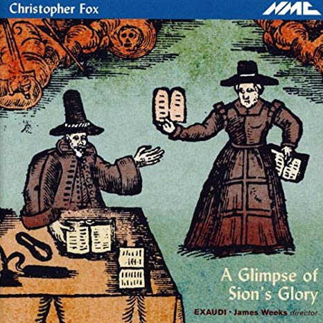 Christopher Fox - A Glimpse Of Sion's Glory - CD