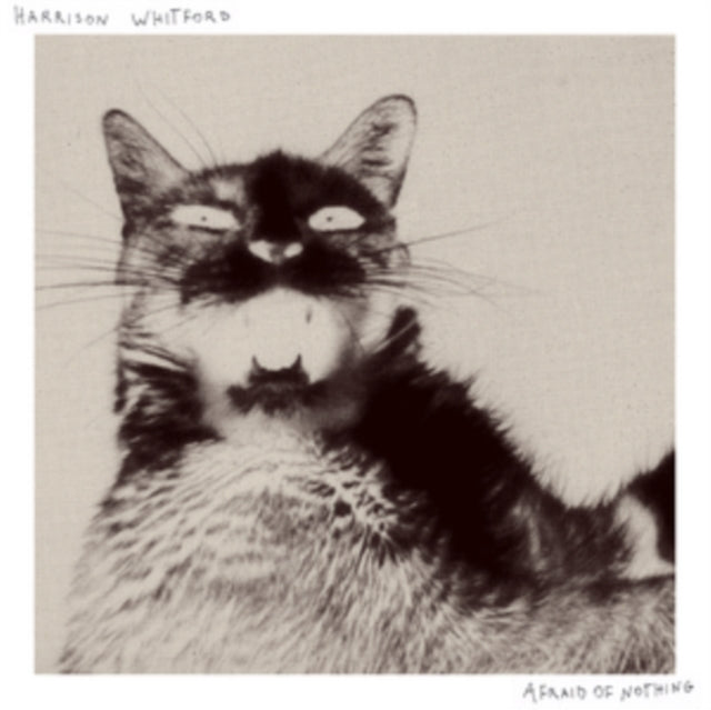 Harrison Whitford - Afraid of Nothing - COMPACT DISC