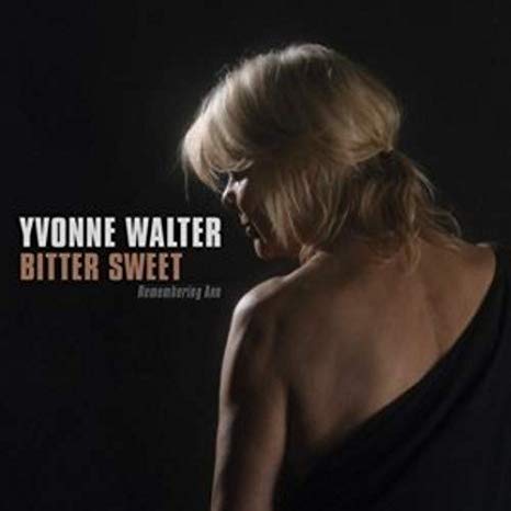 Yvonne Walter - Bitter Sweet (Remembering Ann) - CD