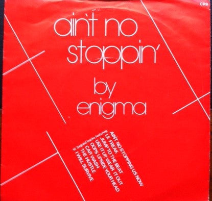 Enigma - Ain't No Stopping - Disco Mix '81 - Used Vinyl Record 7"