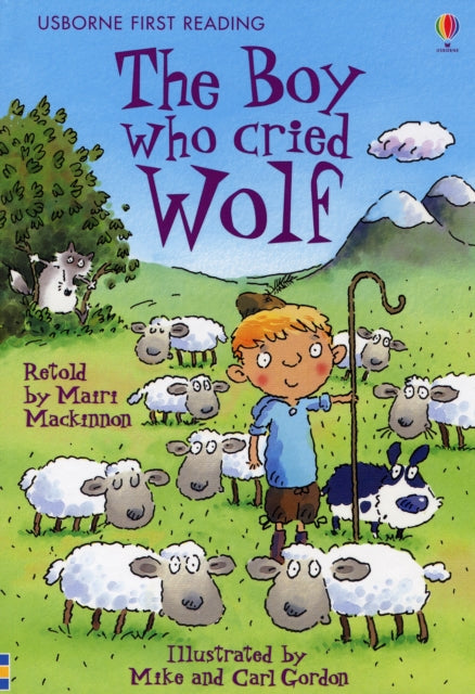 Mairi MacKinnon - Boy Who Cried Wolf - Hardback