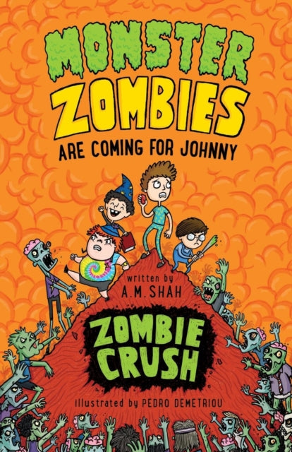 Sha - Monster Zombies are Coming for Johnny Zombie Crush - New paperb