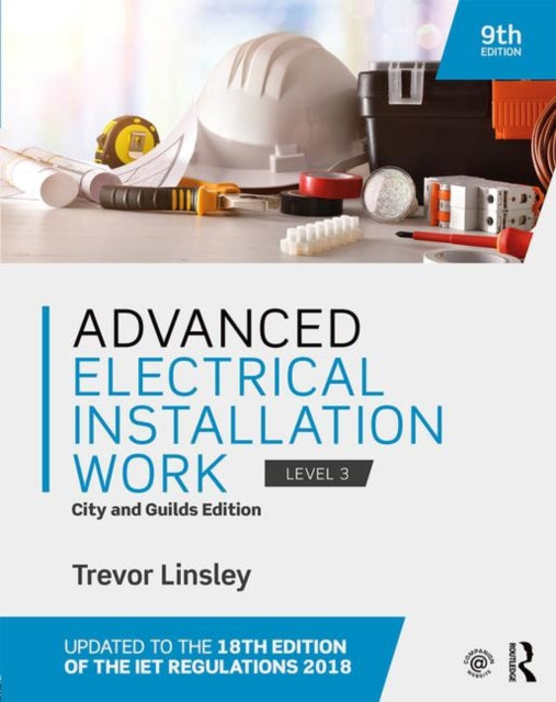 Trevor Linsley - Advanced Electrical Installation Work : City and Guil