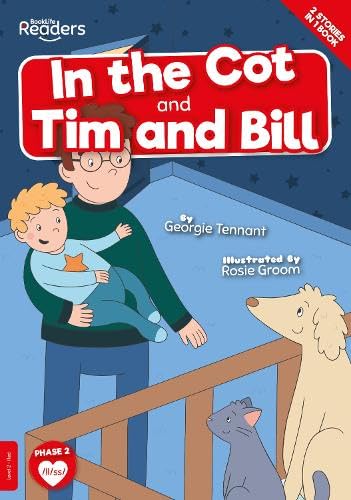 Georgie Tennant - In the Cot and Tim and Bill - Paperback