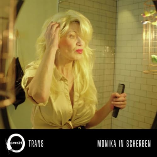 Gewalt - Trans / Monika in Scherben - Vinyl Record SINGLE VINYL