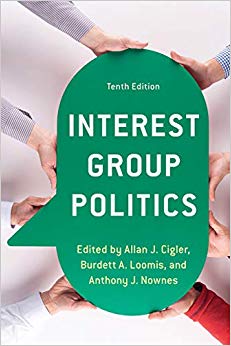 NA - Interest Group Politics, Tenth Edition - New book