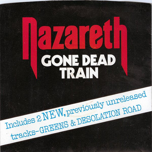 Nazareth - Gone Dead Train - Used Vinyl Record 7"