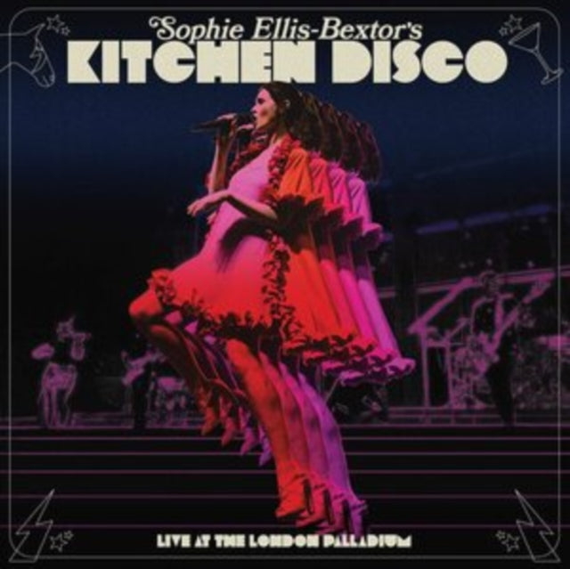 Sophie Ellis-Bextor - Sophie Ellis-Bextor’s Kitchen Disco – Live a