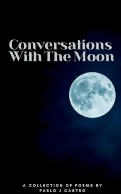 Castro - Conversations With The Moon - New paperback or softback