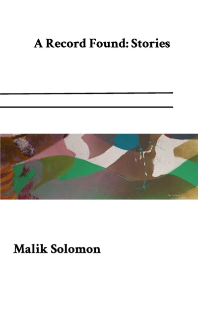 Solomon - A Record Found Selected Stories - New paperback or softback