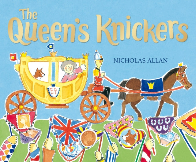 Nicholas Allan - Queen's Knickers - Paperback
