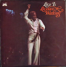 Lovelace Watkins - Love Is - Used Vinyl Record