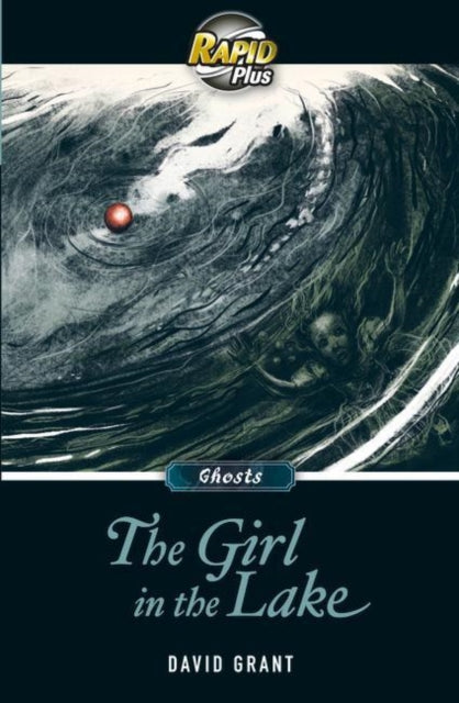 David Grant - RapidPlus 8.2 The Girl in the Lake - Paperback