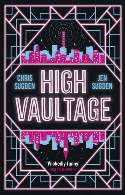 Jen Sugden - High Vaultage : ‘High Vaultage positively crackles with