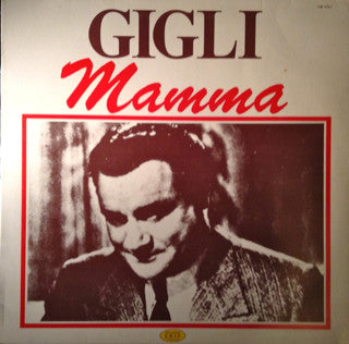 Beniamino Gigli - Mamma - Used Vinyl Record